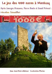 le jeu des 1000 euros  montcuq 